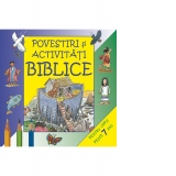 Povestiri si activitati biblice pentru copii peste 7 ani