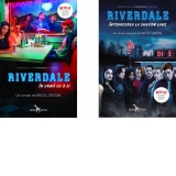 Pachet Riverdale (2 volume): 1. Riverdale. In urma cu o zi; 2. Riverdale. Intoarcerea la Shadow Lake