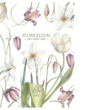Florilegium, agenda alba. Aici rasar idei