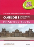 Cambridge B1 Preliminary for Schools (PET4S) Practice Tests (2020 Exam) Student s Book with Audio CD & Answer Key