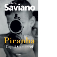Piranha: Copiii Camorrei