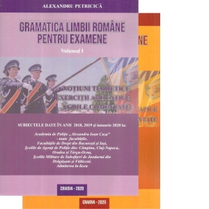 Gramatica limbii romane pentru examene. Editia 2020 (2 volume)