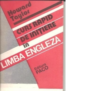 Curs rapid de initiere in limba engleza