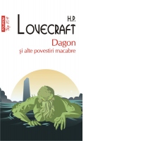 Dagon si alte povestiri macabre (editie de buzunar)