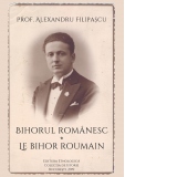 Bihorul romanesc. Le Bihor roumain