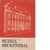 Muzeul Brukenthal Sibiu - ghid -