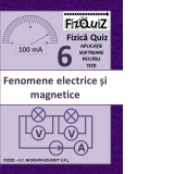 FizQuiZ Fizica Quiz 6 Fenomene electrice si magnetice : DVD cu soft educativ sub forma de joc