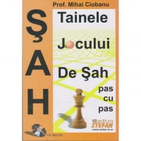 Tainele jocului de sah, pas cu pas + CD