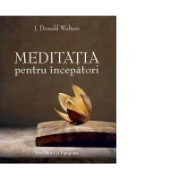 Meditatia pentru incepatori
