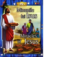Minunile lui Iisus / Miracles of Jesus (editie bilingva)