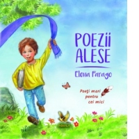 Poezii alese. Poeti mari pentru cei mici