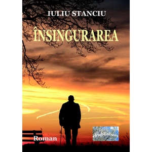Insingurarea. Roman