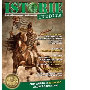 Revista Istorie Inedita. Revista de istorie si arheologie, Nr. 2 septembrie 2017