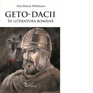 Geto-Dacii in literatura romana