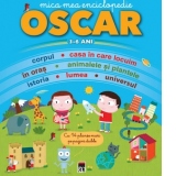 Mica mea enciclopedie Oscar 3-6 ani