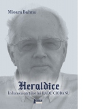 Heraldice - in lumea cartilor lui Radu Ciobanu