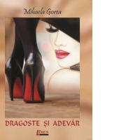 Dragoste si adevar