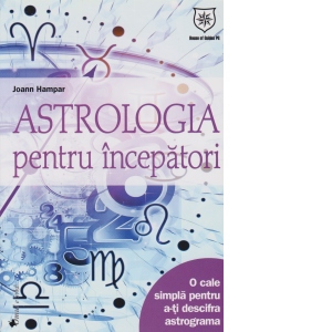 Astrologia pentru incepatori