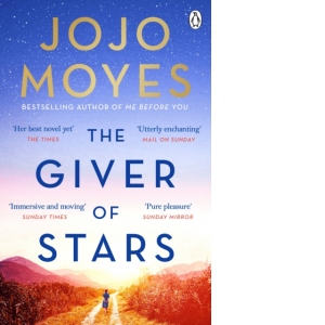 The Giver of Stars : Fall in love with the enchanting Sunday Times bestseller from the author of Me Before You