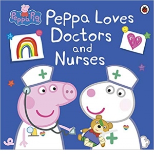 Peppa Pig: Peppa Loves Doctors and Nurses