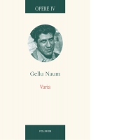 Opere IV. Varia. Texte colective. Interviuri. Corespondenta