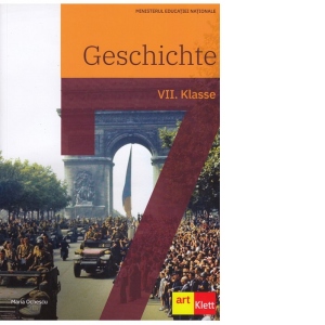 Istorie in limba germana, manual pentru clasa a VII-a (Geschichte. VII. Klasse)