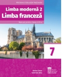 Limba franceza L2 - Manual pentru clasa a VII-a