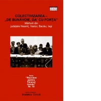 Colectivizarea - de bunavoie, da cu forta