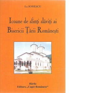 Icoane de sfinti slaviti ai Bisericii Tarii Romanesti