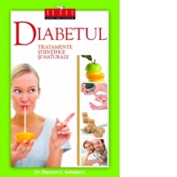 Diabetul - tratamente stiintifice si naturale