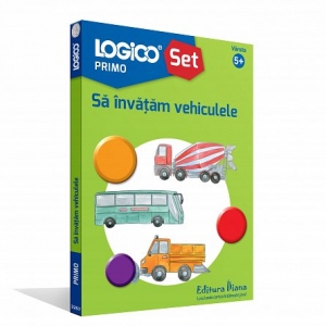 Logico Primo - Sa invatam vehiculele (5+)