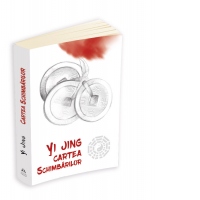 Yi Jing. Cartea schimbarilor