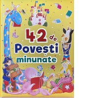 42 de povesti minunate