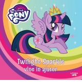 My Little Pony. Twilight Sparkle vine in ajutor