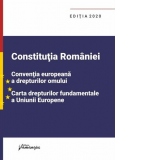 Constitutia Romaniei, Conventia europeana a drepturilor omului, Carta drepturilor fundamentale a Uniunii Europene. Editie actualizata la 1 septembrie 2020
