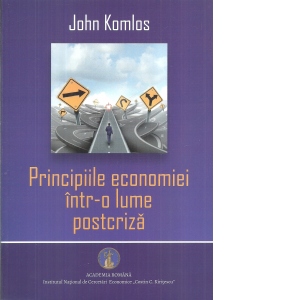 Principiile economiei intr-o lume postcriza