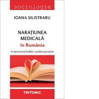 Naratiunea medicala in Romania in domeniul bolilor cardiovasculare