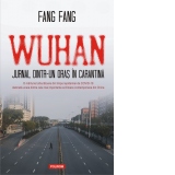 Wuhan. Jurnal dintr-un oras in carantina