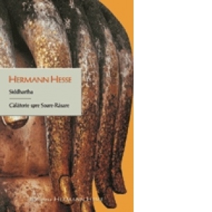 Siddhartha / Calatorie spre Soare-Rasare