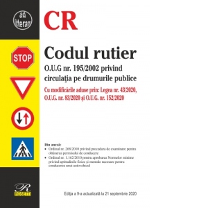 Codul rutier. Editia a 9-a, actualizata la 21 septembrie 2020