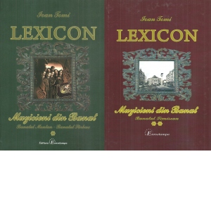 Lexicon. Muzicieni din Banat (2 volume): Banatul Montan, Banatul Sarbesc, Banatul Timisean