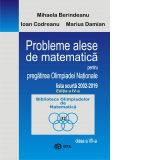 Probleme alese de matematica pentru pregatirea Olimpiadei Nationale, lista scurta 2002-2019, clasa a VII-a