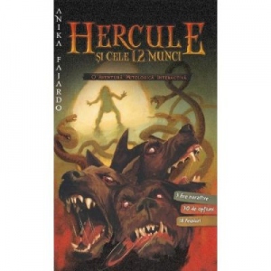 Hercule si cele 12 munci. O aventura mitologica interactiva