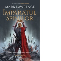 Imparatul spinilor (Seria Imperiul faramitat, partea a III-a)