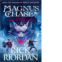 Magnus Chase and the Ship of the Dead (Book 3)