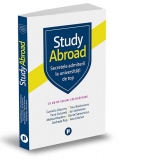 Study Abroad. Secretele admiterii la universitati de top