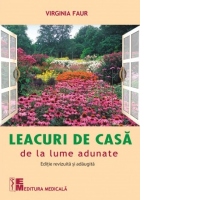 Leacuri de casa de la lume adunate