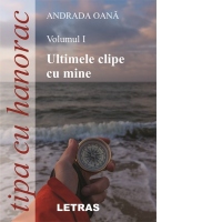 Tipa cu hanorac. Volumul 1: Ultimele clipe cu mine
