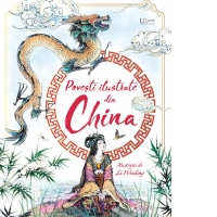 Povesti ilustrate din China (Usborne)