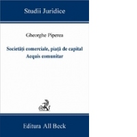 Societati comerciale, piata de capital. Acquis comunitar
